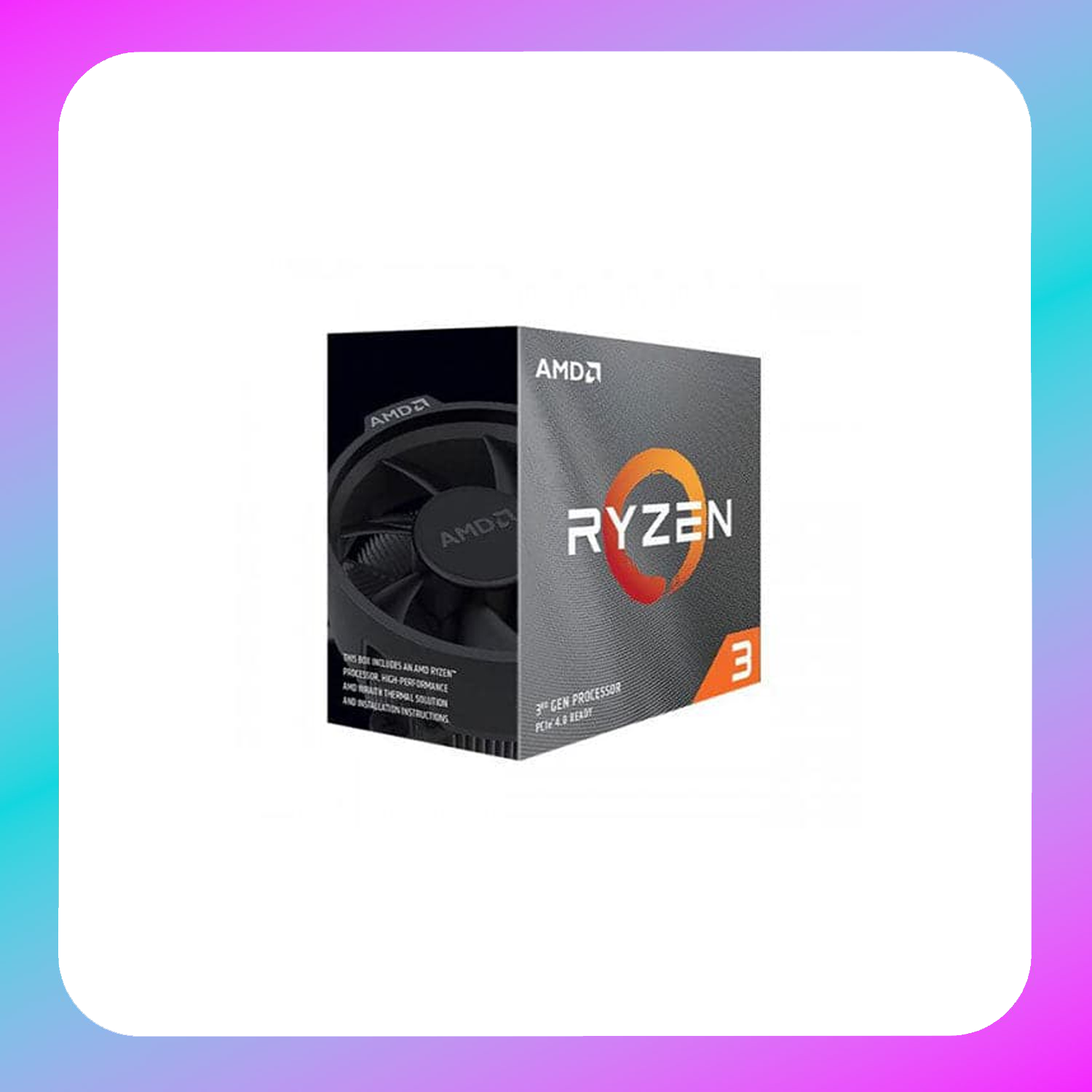 Ryzen-3 3300X (Official Box 3Yr)