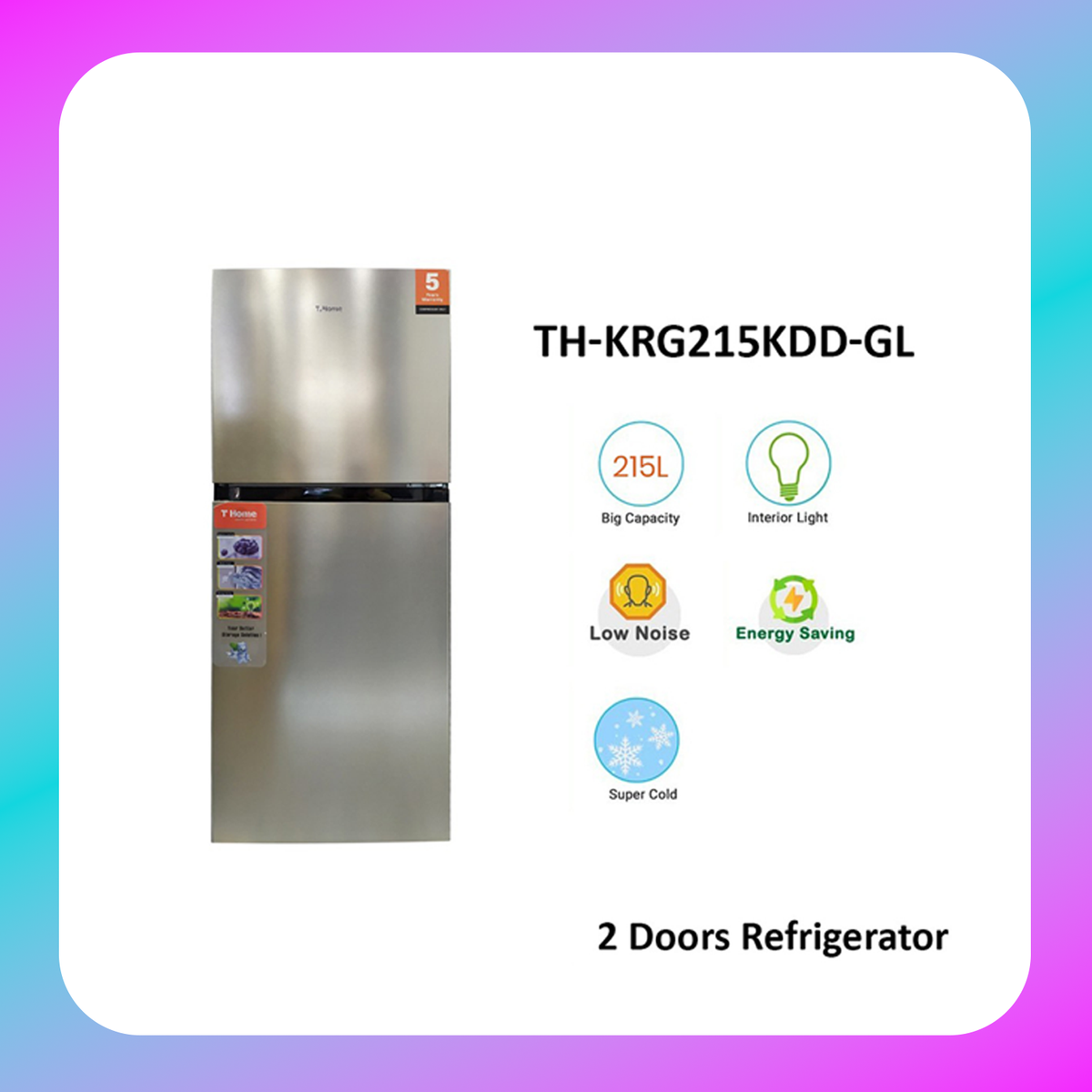 T-Home 215L Two Door Refrigerator (TH-RG215KDD-GL)